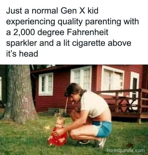 70s 80s parenting gen x meme