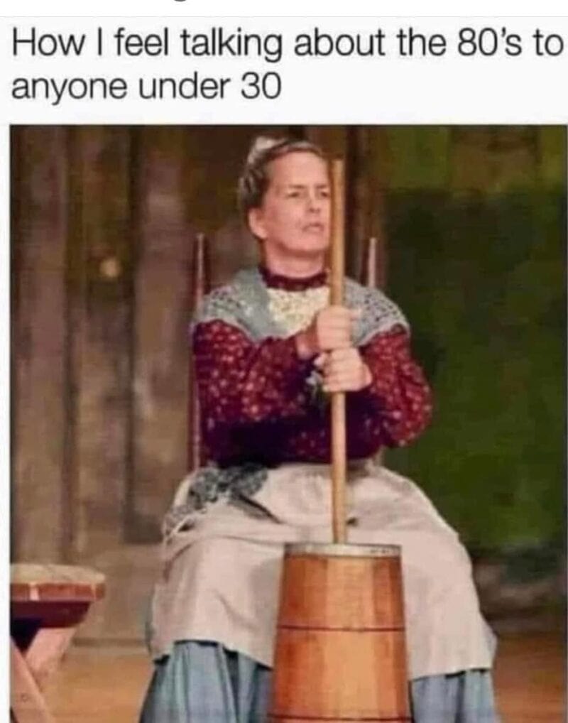 butter churn gen x meme